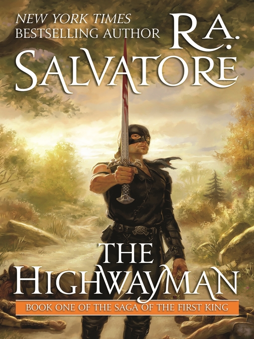 Title details for The Highwayman by R. A. Salvatore - Available